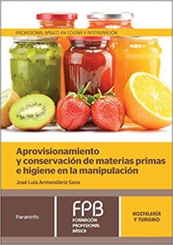 aprovisionamiento y conservacion de materias primas e higiene en la manipulacion